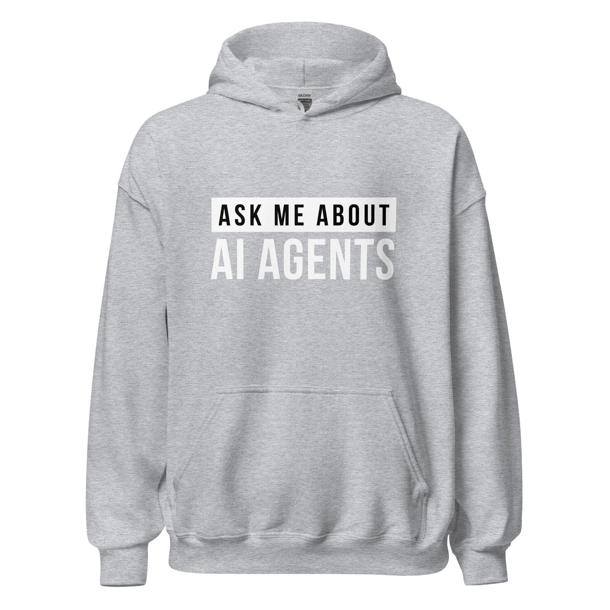 Product mockup photo of the Ask Me About AI Agents Hoodie (unisex) Sport Grey / M.