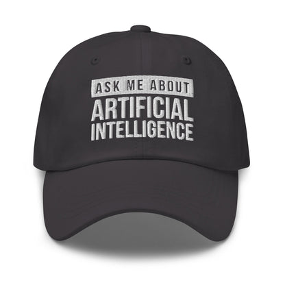 Image of the Ask Me About Artificial Intelligence Cap Dark Grey.