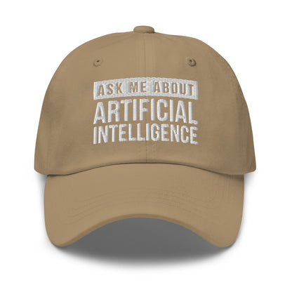 Image of the Ask Me About Artificial Intelligence Cap Khaki.