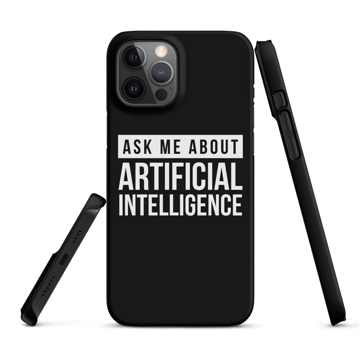 Image of the Ask Me About Artificial Intelligence Snap Case for iPhone iPhone 12 Pro Max.
