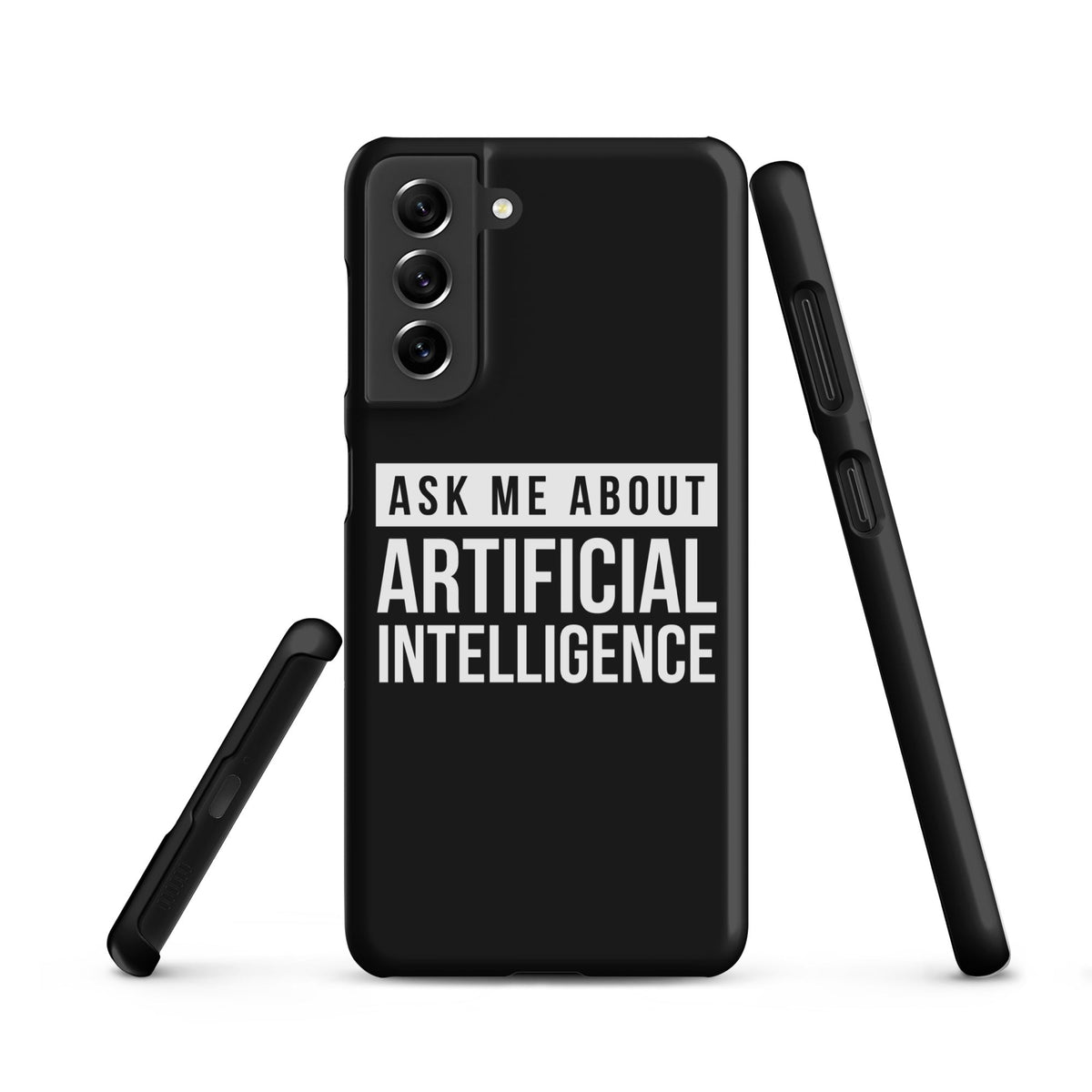 Image of the Ask Me About Artificial Intelligence Snap Case for Samsung Samsung Galaxy S21.