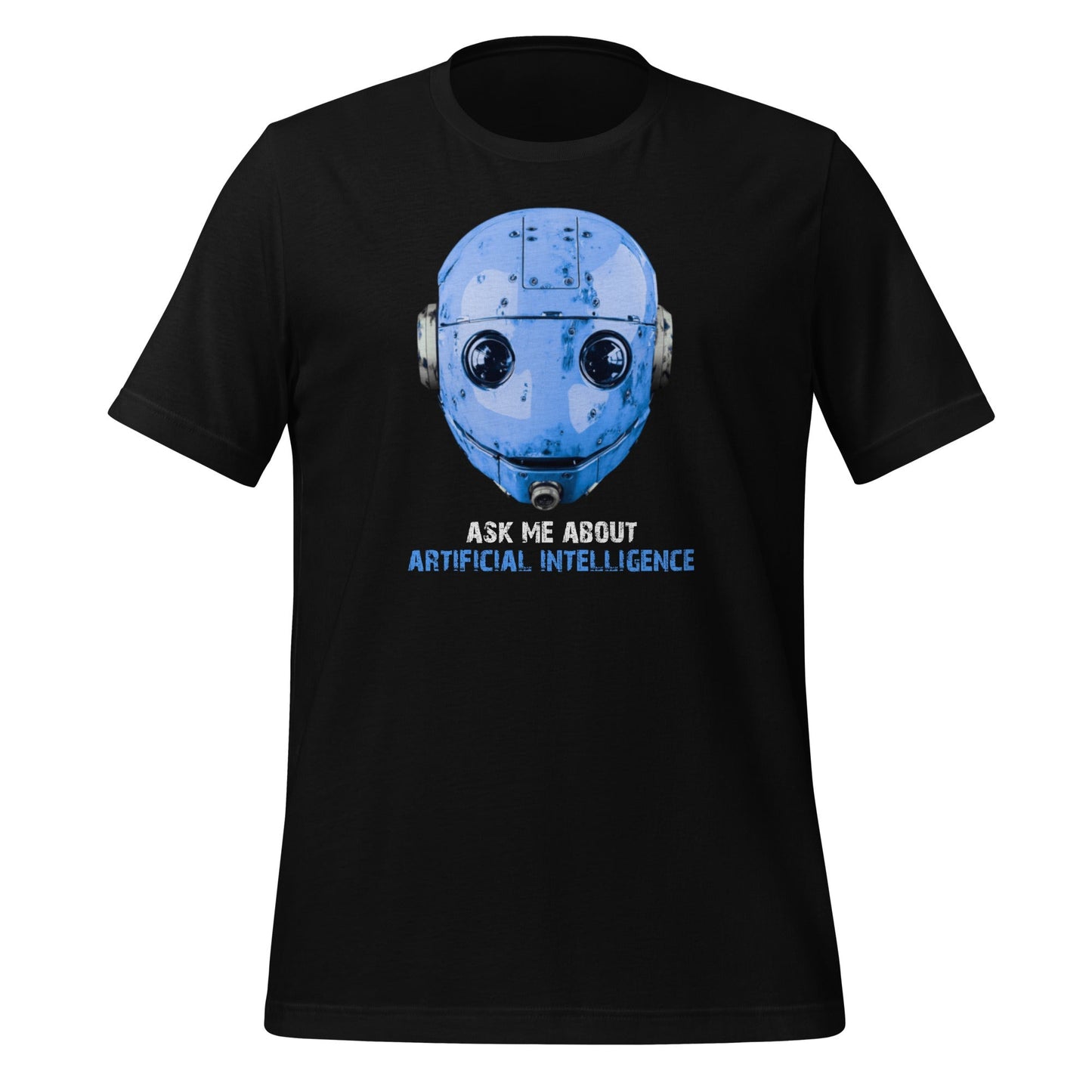 Product mockup photo of the Ask Me About Artificial Intelligence T Shirt 2 (unisex) Black / M.
