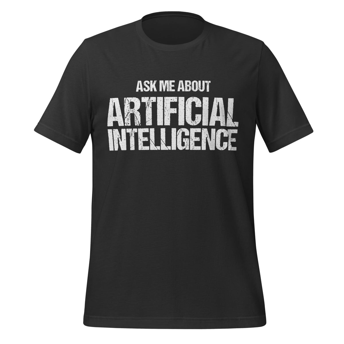 Mockup image of the Ask Me About Artificial Intelligence T-Shirt (unisex) Dark Grey / M.