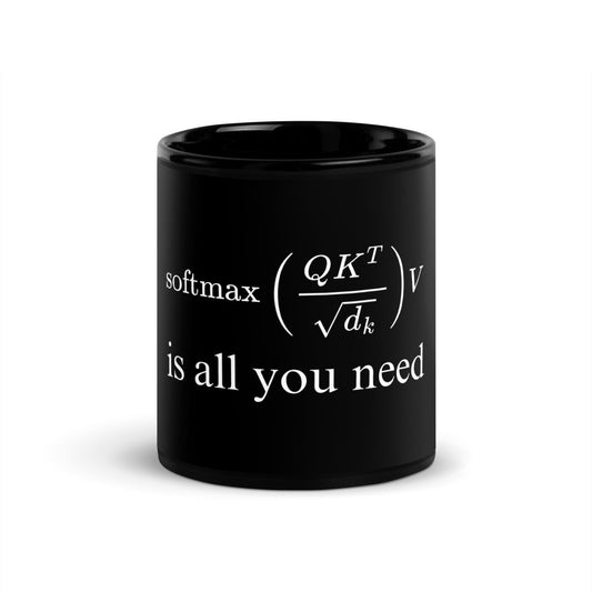 Attention is All You Need Black Glossy Mug - AI Store