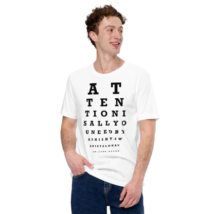 Image of the Attention Is All You Need Eye Sight Test T-Shirt (unisex).