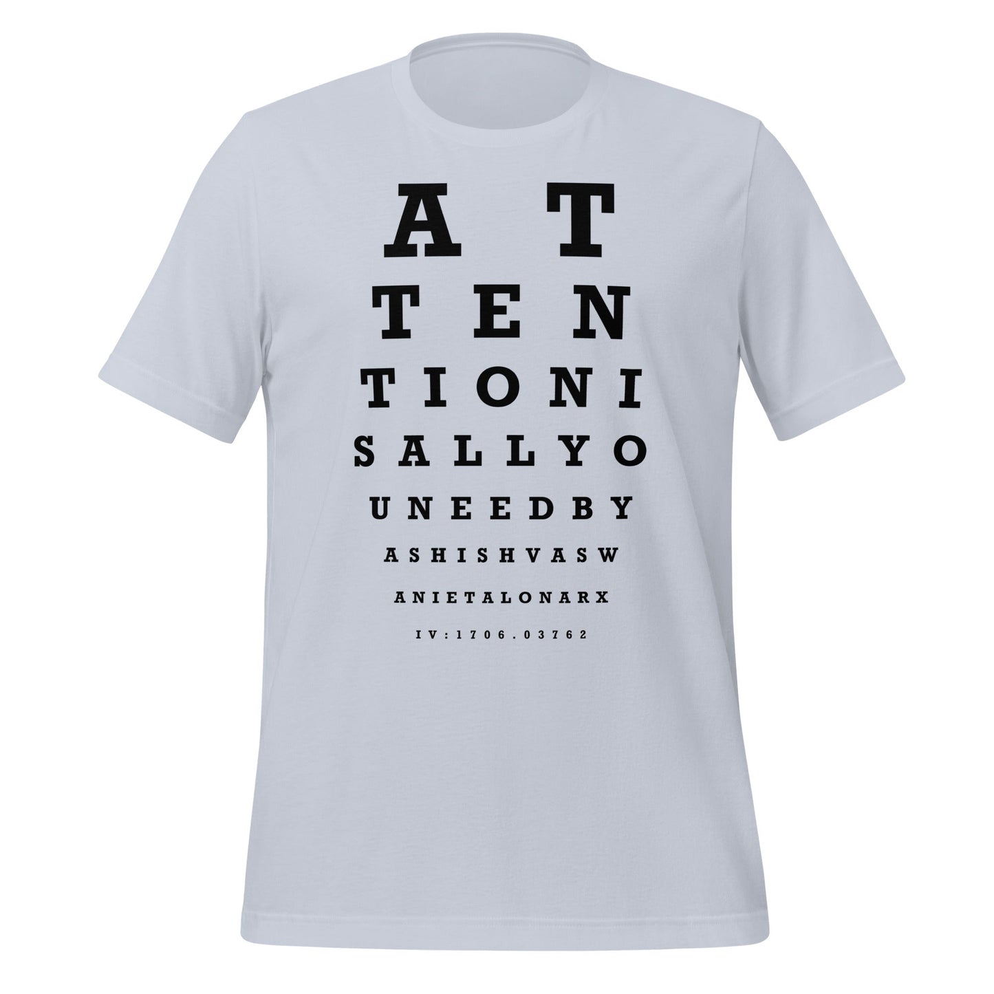 Image of the Attention Is All You Need Eye Sight Test T-Shirt (unisex) Light Blue / M.