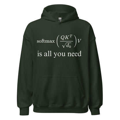 Image of the Attention is All You Need Hoodie (unisex) Forest Green / M.