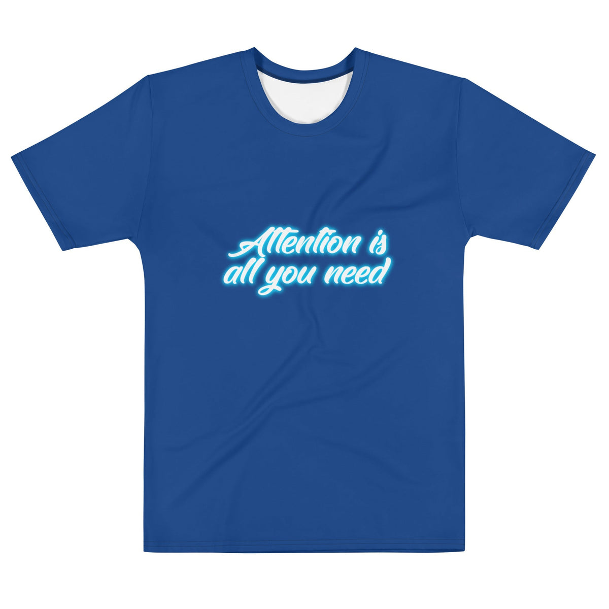 Product mockup photo of the Attention is all you need Neon T Shirt (men) M.