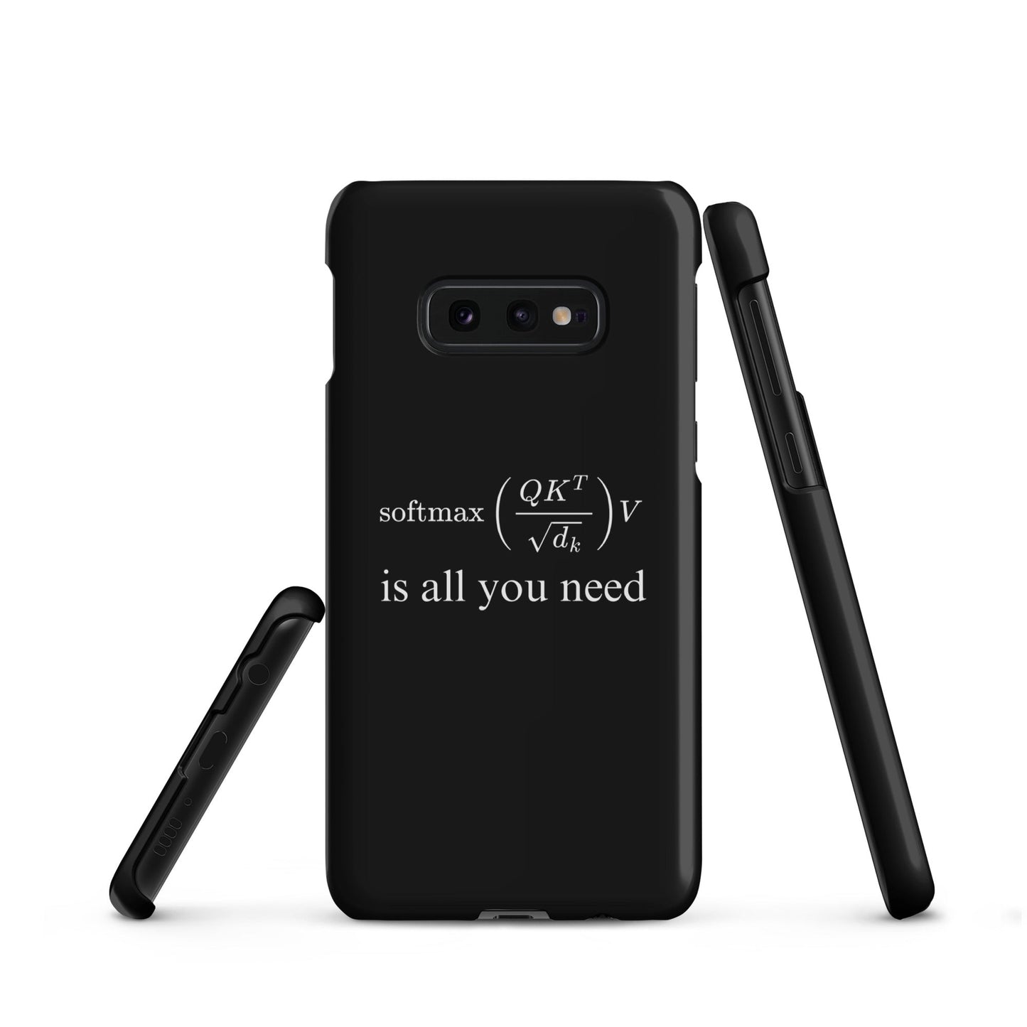 Image of the Attention is All You Need Snap Case for Samsung Samsung Galaxy S10e.