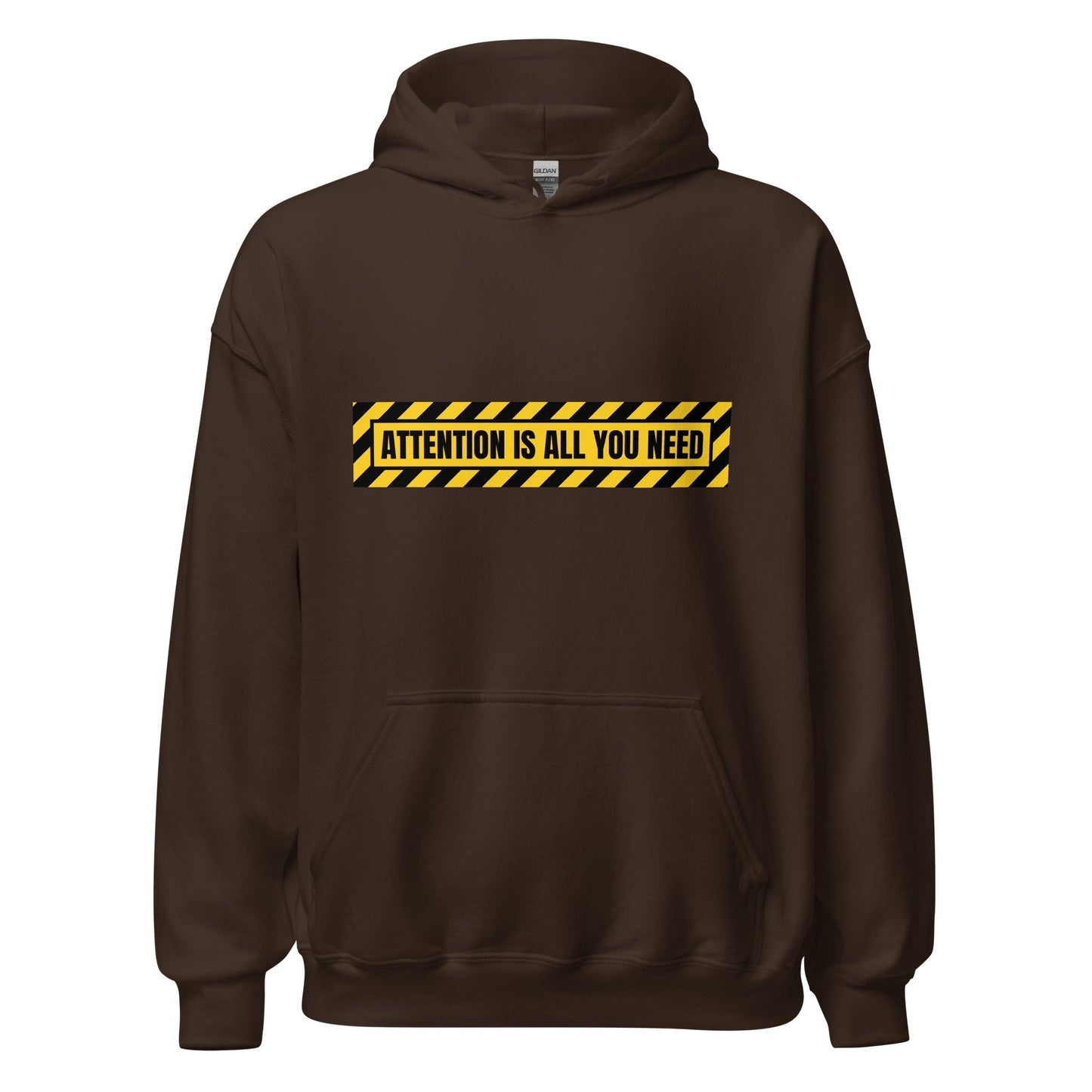 Image of the ATTENTION IS ALL YOU NEED Warning Hoodie (unisex) Dark Chocolate / M.