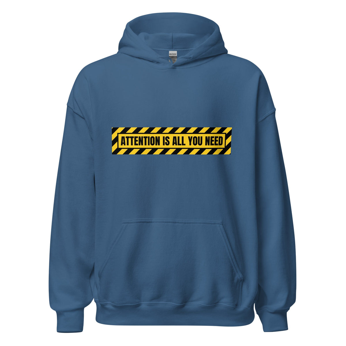 Image of the ATTENTION IS ALL YOU NEED Warning Hoodie (unisex) Indigo Blue / M.