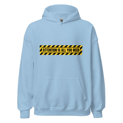 Image of the ATTENTION IS ALL YOU NEED Warning Hoodie (unisex) Light Blue / M.