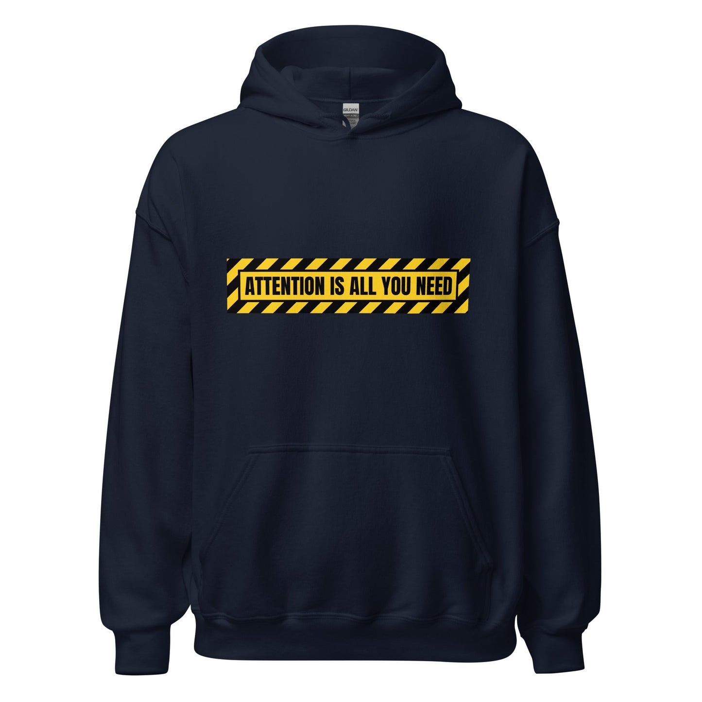 Image of the ATTENTION IS ALL YOU NEED Warning Hoodie (unisex) Navy / M.