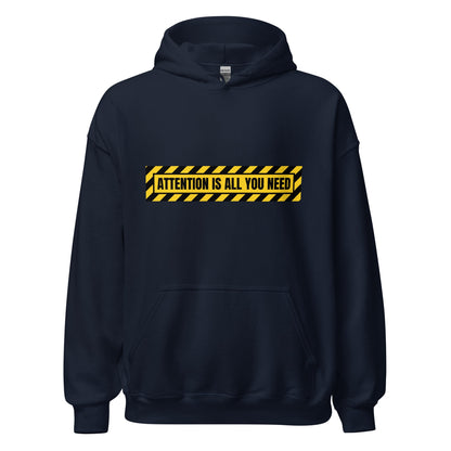 Image of the ATTENTION IS ALL YOU NEED Warning Hoodie (unisex) Navy / M.