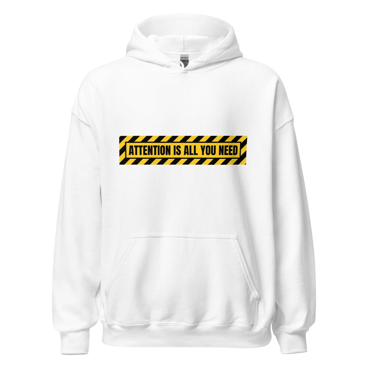 Image of the ATTENTION IS ALL YOU NEED Warning Hoodie (unisex) White / M.