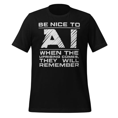 Product mockup photo of the Be Nice to AI T-Shirt (unisex) Black / M.