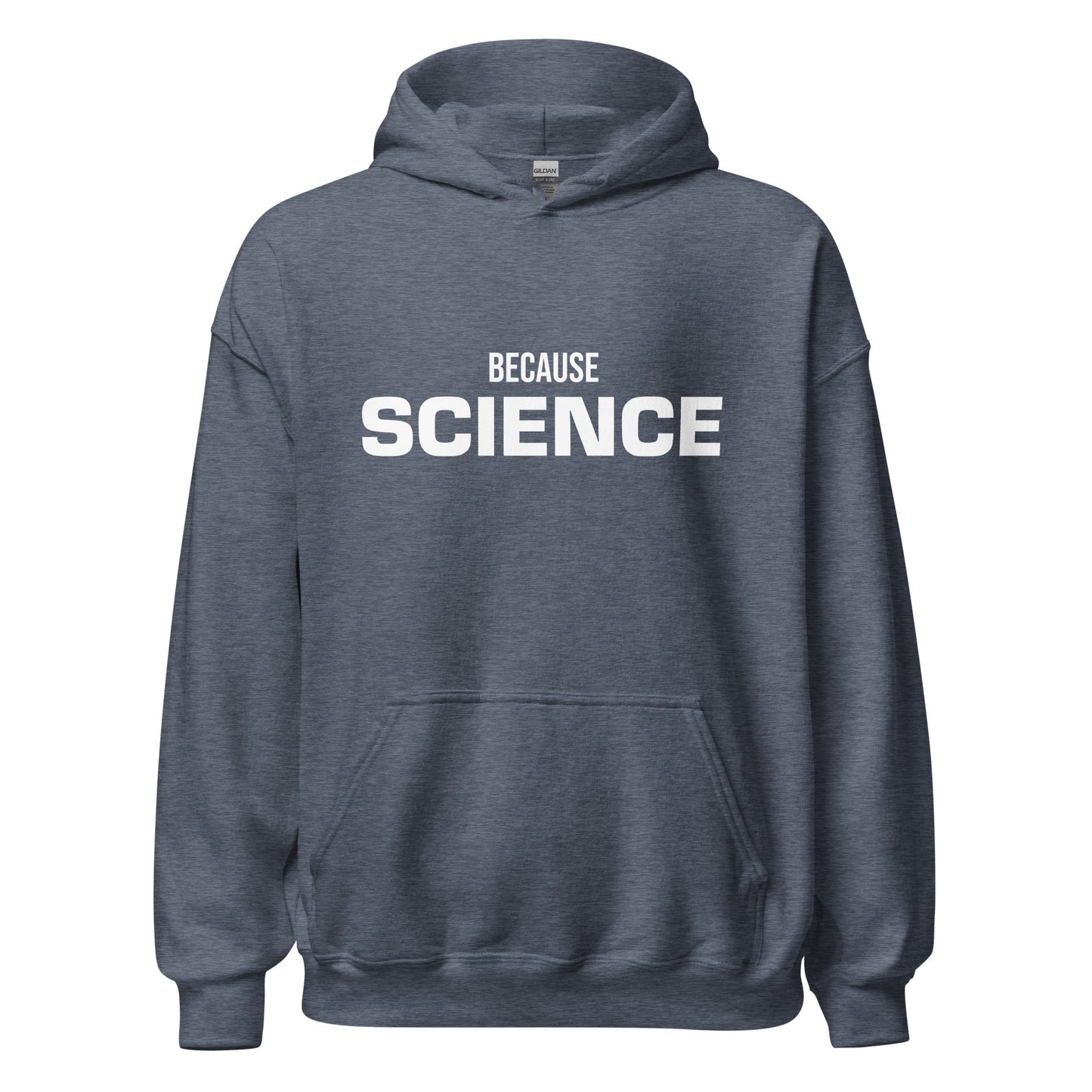 Product mockup photo of the BECAUSE SCIENCE Hoodie (unisex) Heather Sport Dark Navy / M.