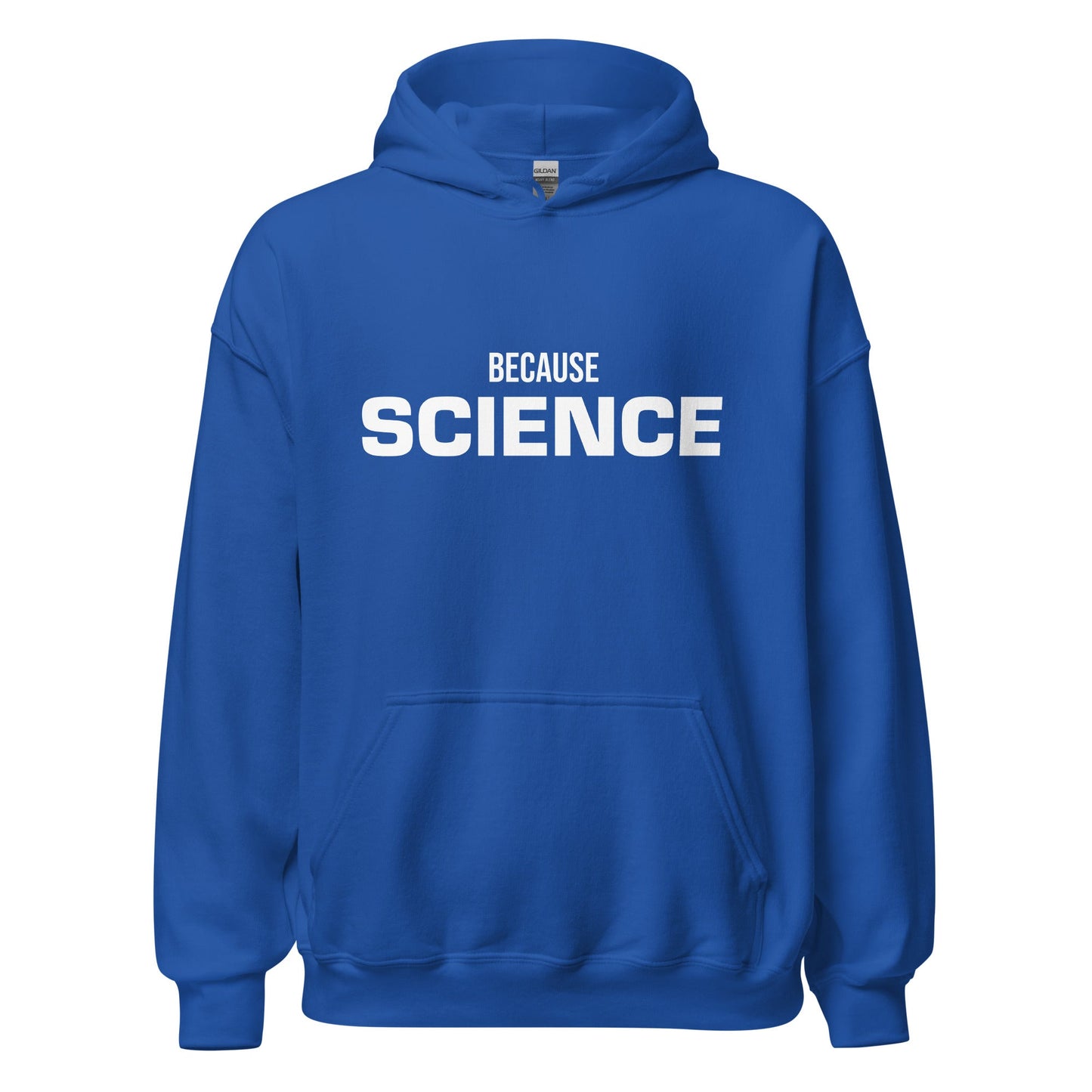 Product mockup photo of the BECAUSE SCIENCE Hoodie (unisex) Royal / M.