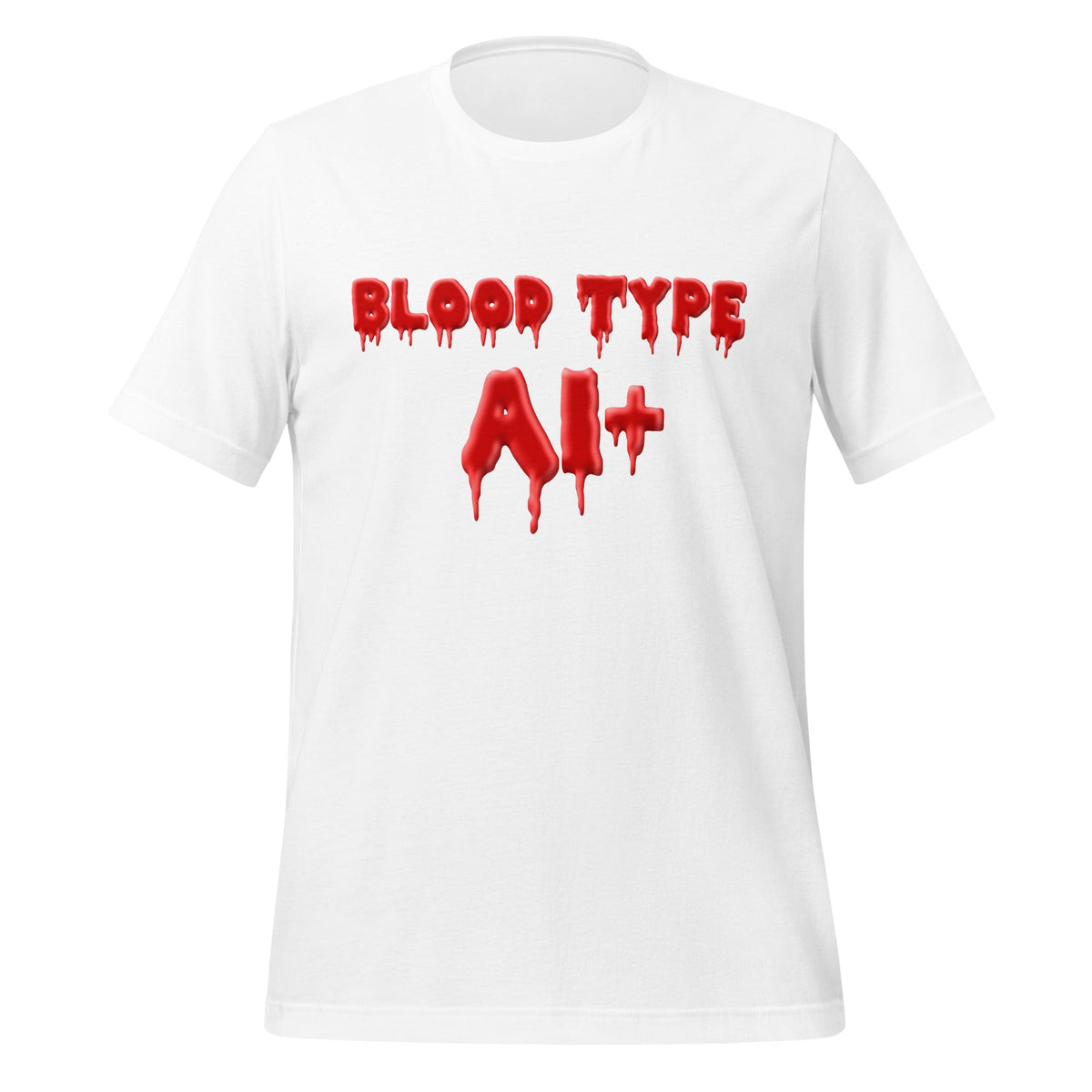 Image of the Blood Type AI+ T-Shirt (unisex) White / M.