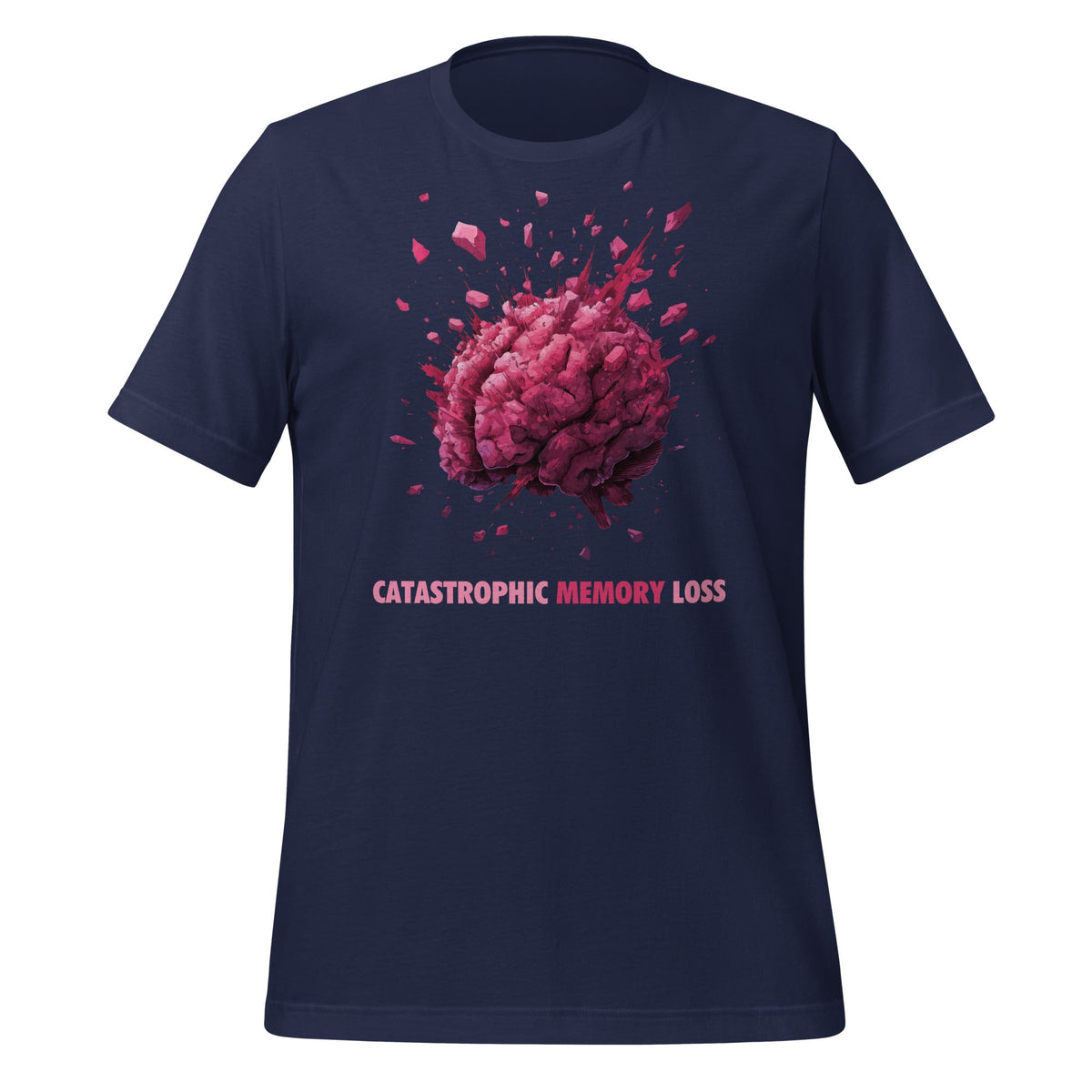 Image of the CATASTROPHIC MEMORY LOSS T-Shirt (unisex) Navy / XS.