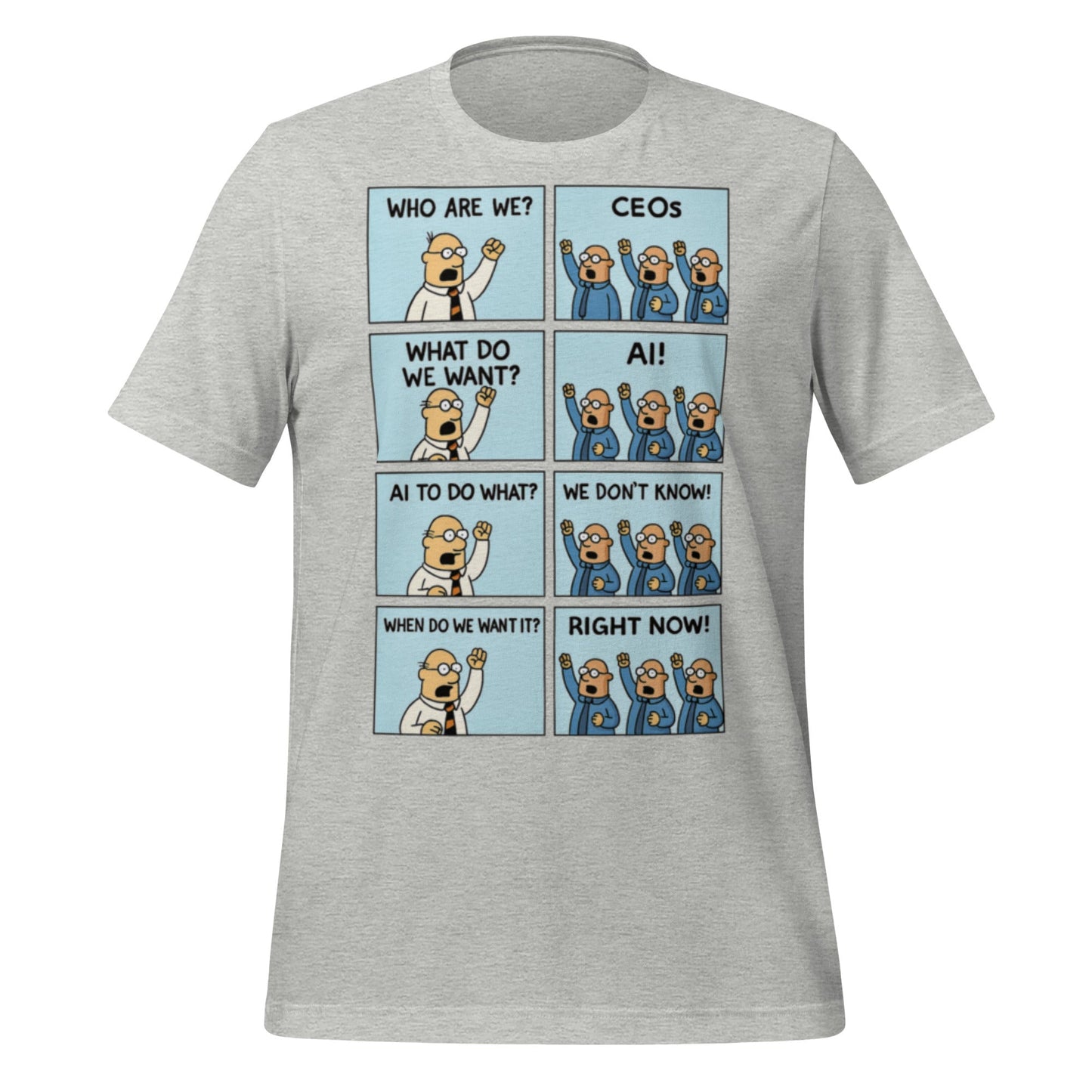 Image of the CEOs Want AI Now T-Shirt (unisex) Athletic Heather / M.
