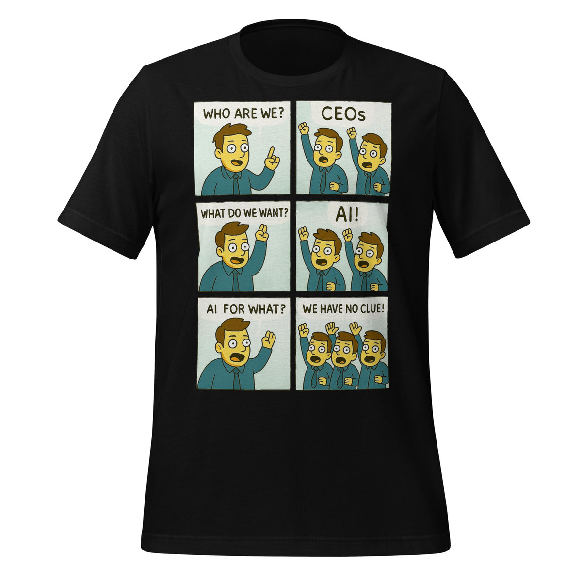 Image of the CEOs Want AI T-Shirt (unisex) Black / M.