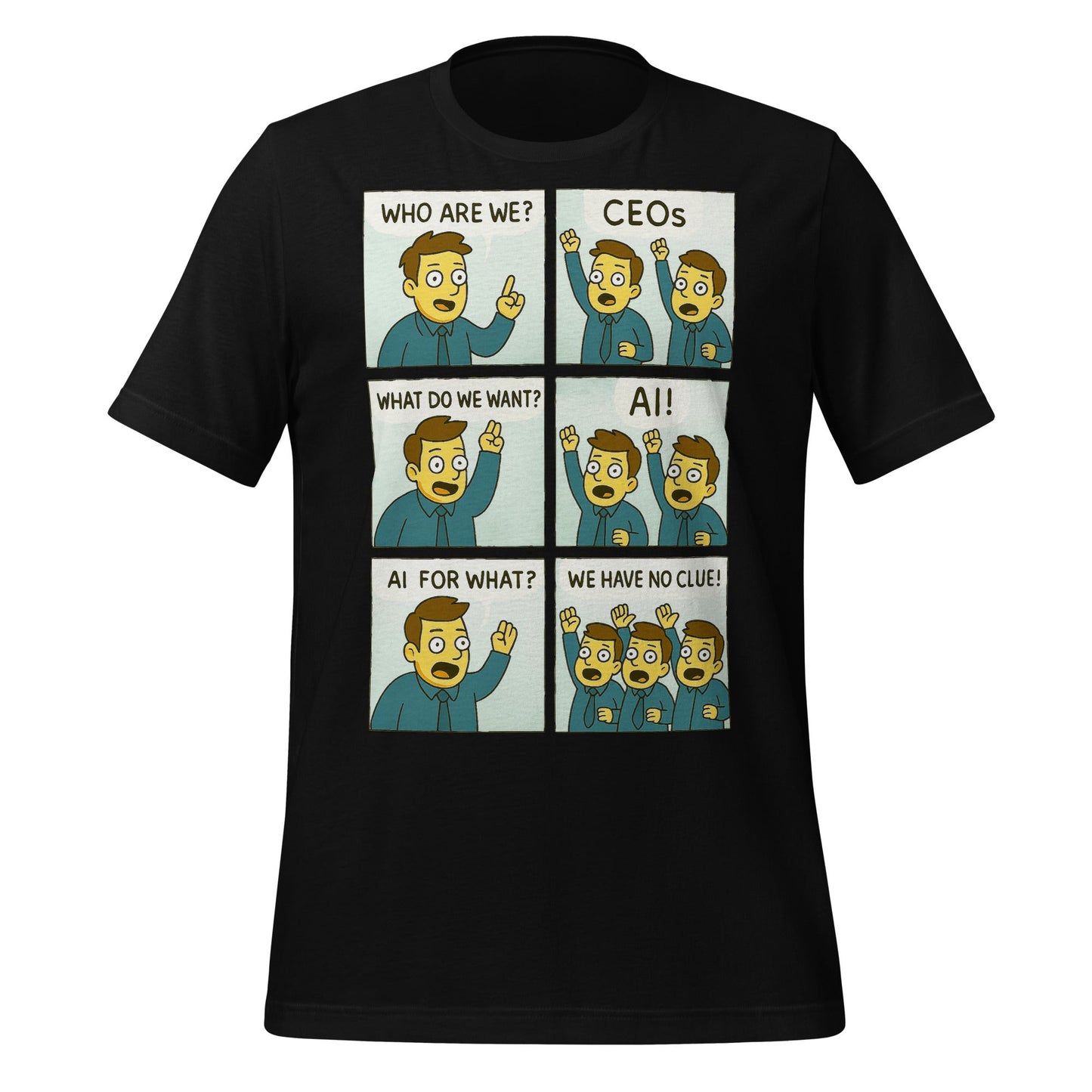 Image of the CEOs Want AI T-Shirt (unisex) Black / M.