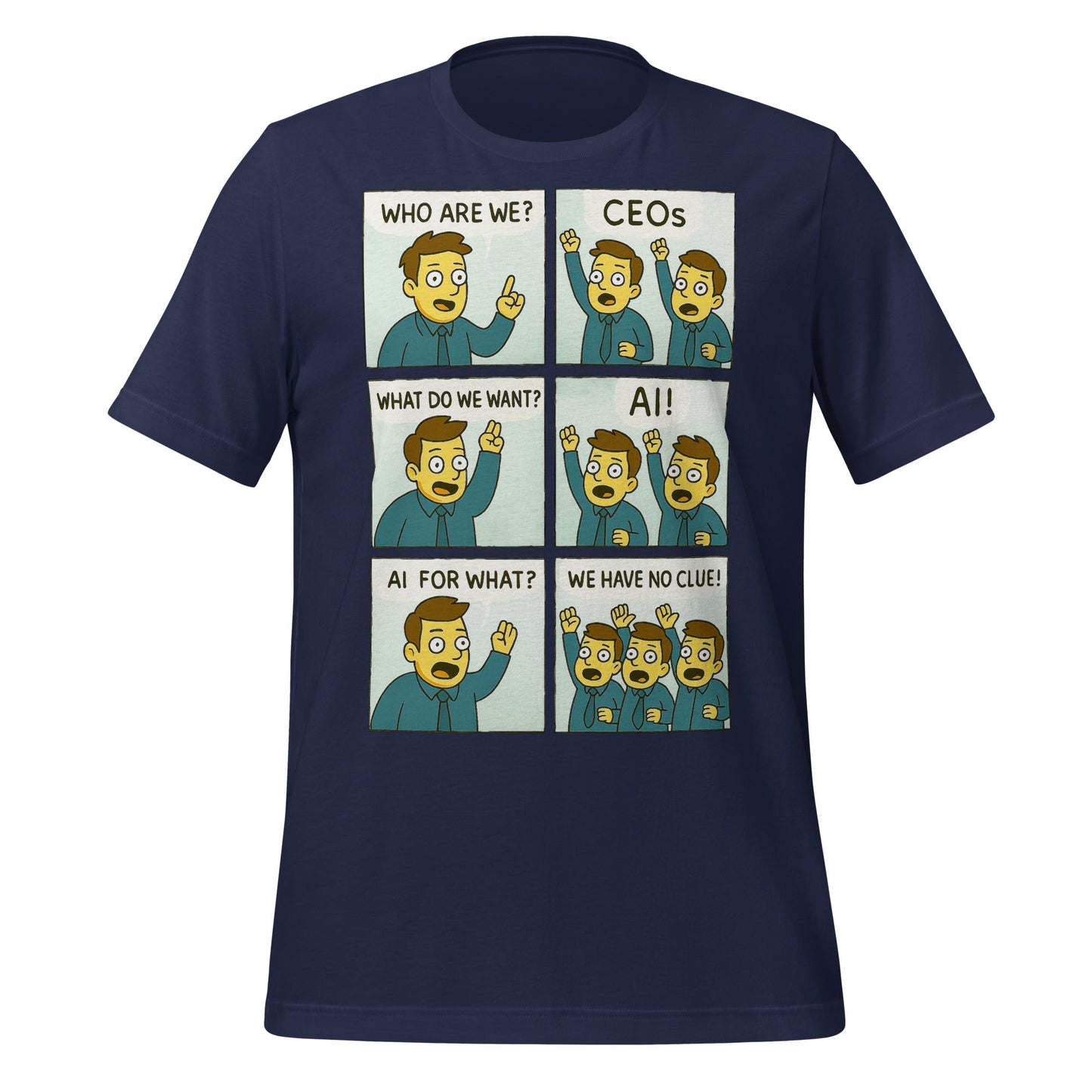 Image of the CEOs Want AI T-Shirt (unisex) Navy / M.