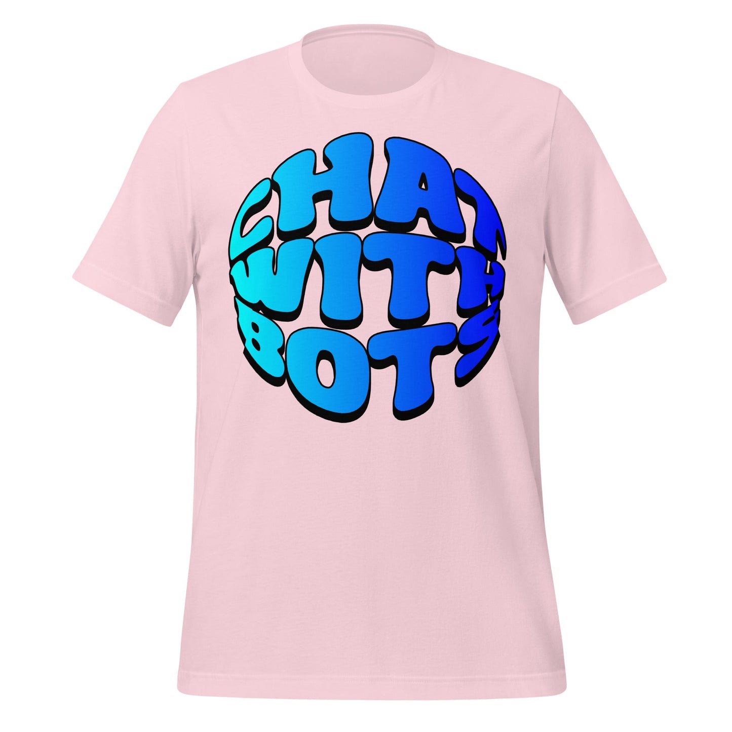 Product mockup photo of the Chat With Bots T Shirt (unisex) Soft Pink / M.