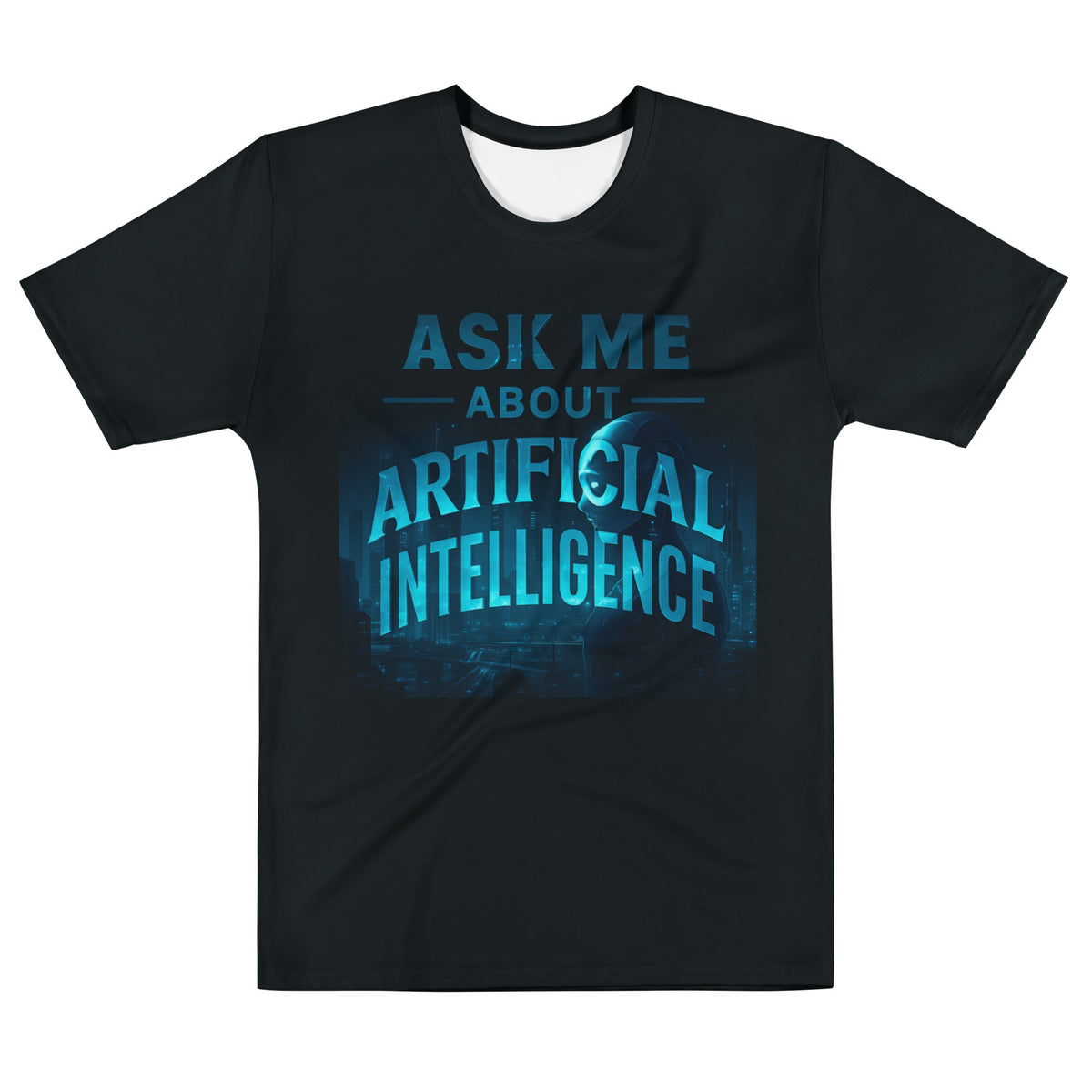 Image of the ChatGPT 4o Designed Ask Me About AI T-Shirt 3 (men) M.