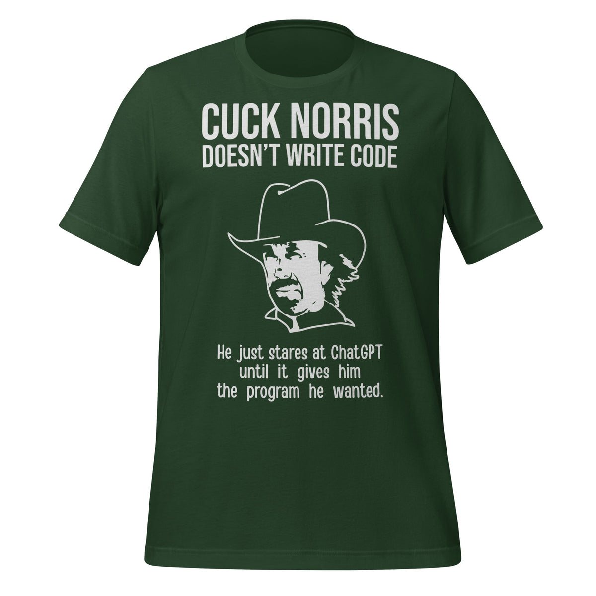 Image of the Chuck Norris Doesn’t Code T-Shirt (unisex) Forest / M.