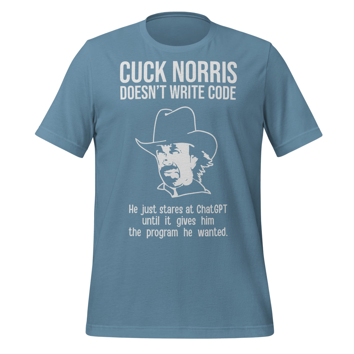 Image of the Chuck Norris Doesn’t Code T-Shirt (unisex) Steel Blue / M.
