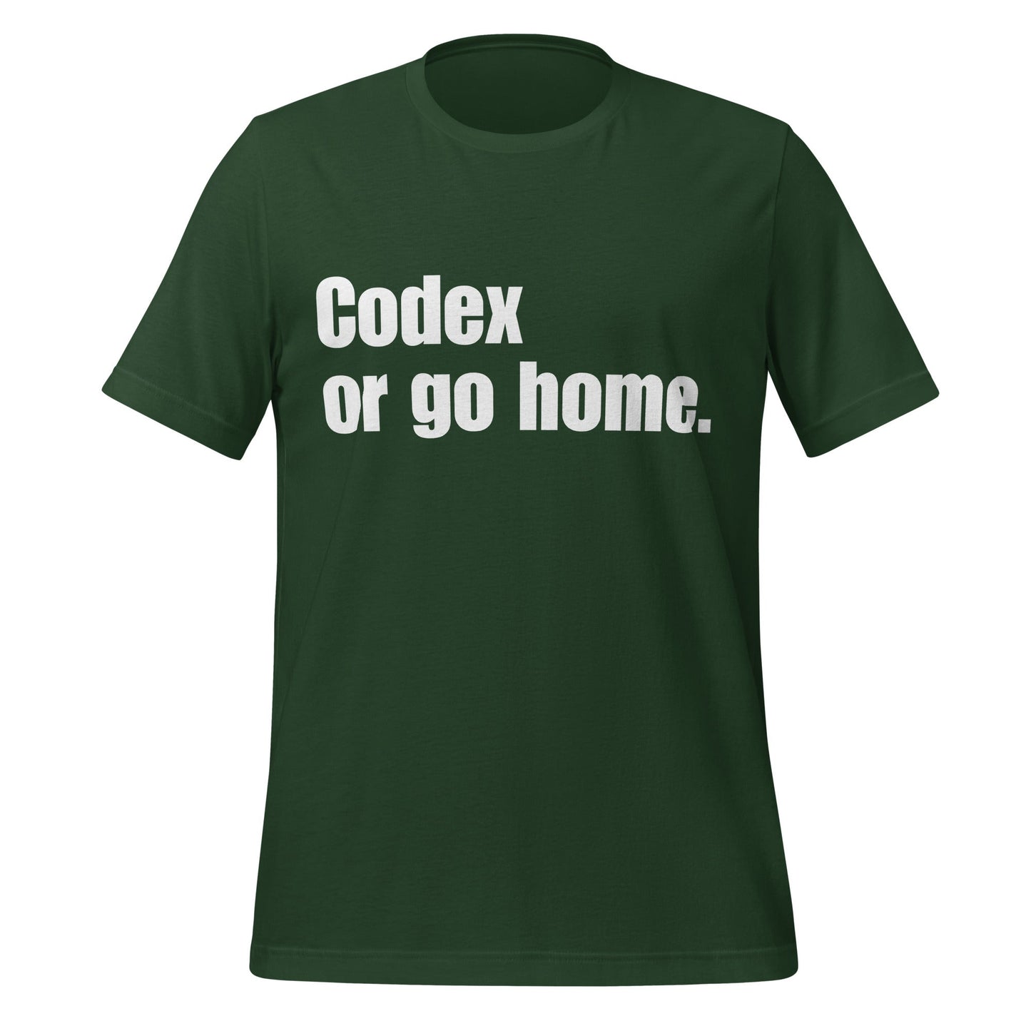 Image of the Codex or go home. T-Shirt (unisex) Forest / S.