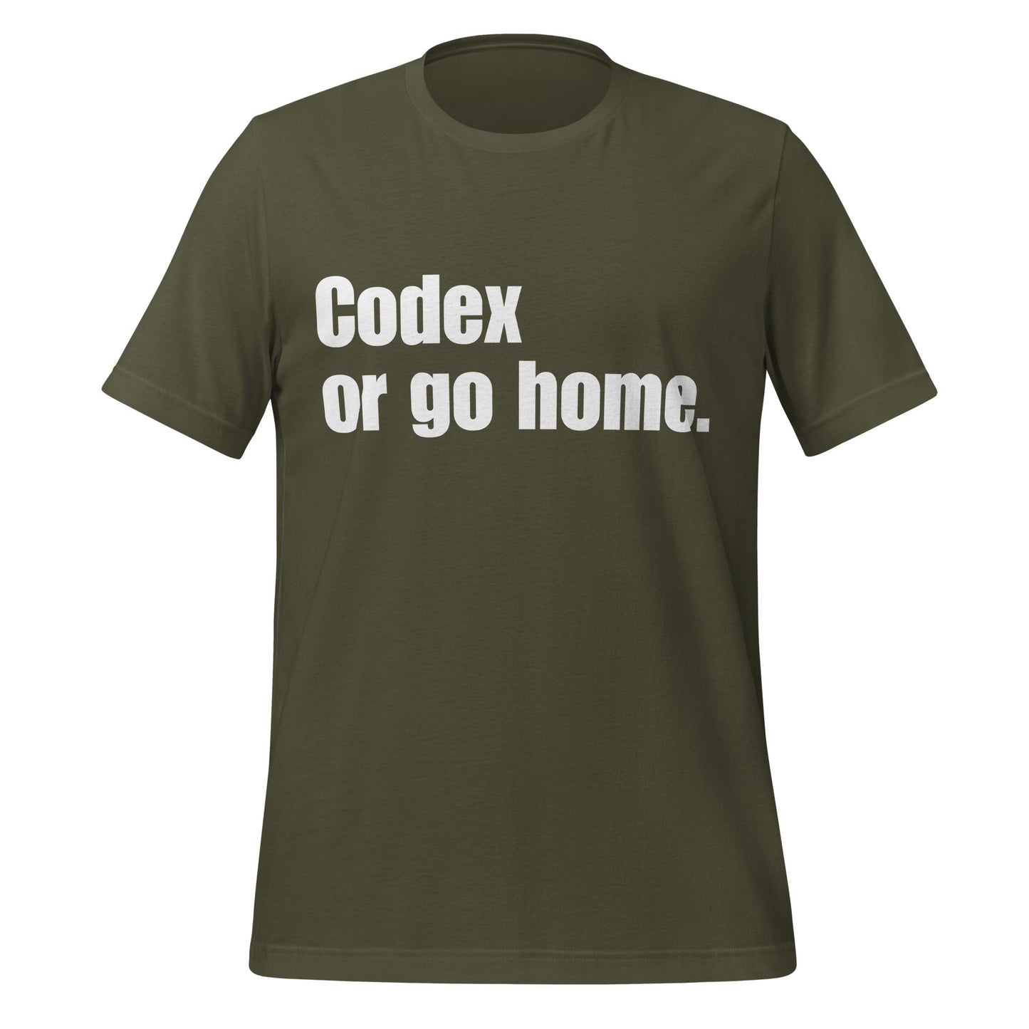 Image of the Codex or go home. T-Shirt (unisex) Military Green / XS.