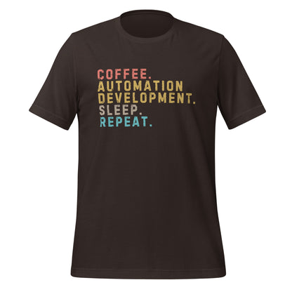 Image of the Coffee. Automation Development. Sleep. Repeat. T-Shirt (unisex) Brown / M.