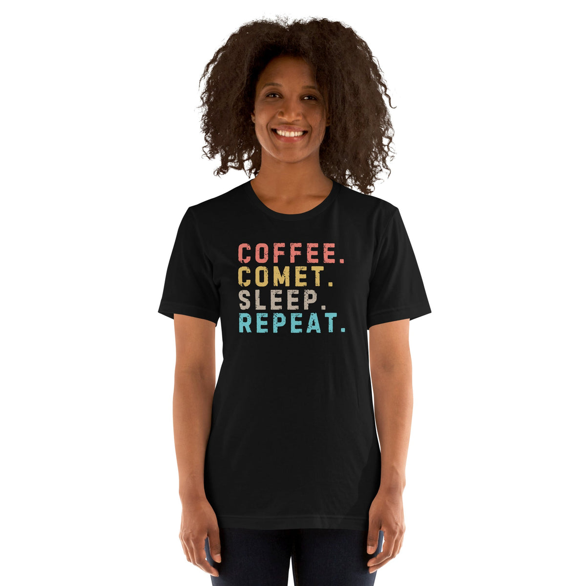 Image of the Coffee. Comet. Sleep. Repeat. T-Shirt (unisex).