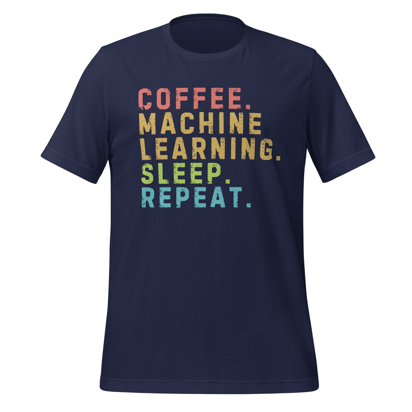 Image of the Coffee Machine Learning Sleep Repeat T-Shirt (unisex) Navy / M.