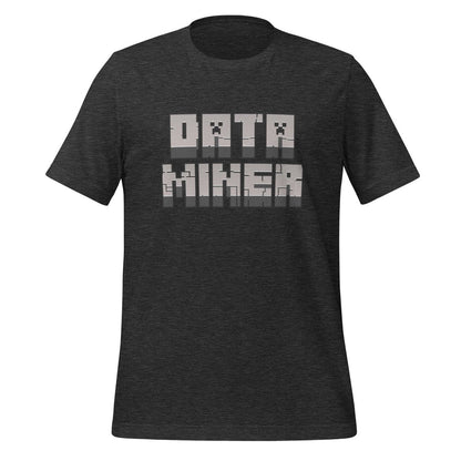 Product mockup photo of the Data Miner T Shirt (unisex) Dark Grey Heather / M.