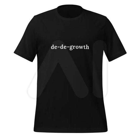 Product mockup photo of the de de growth T Shirt (unisex) Black / M.