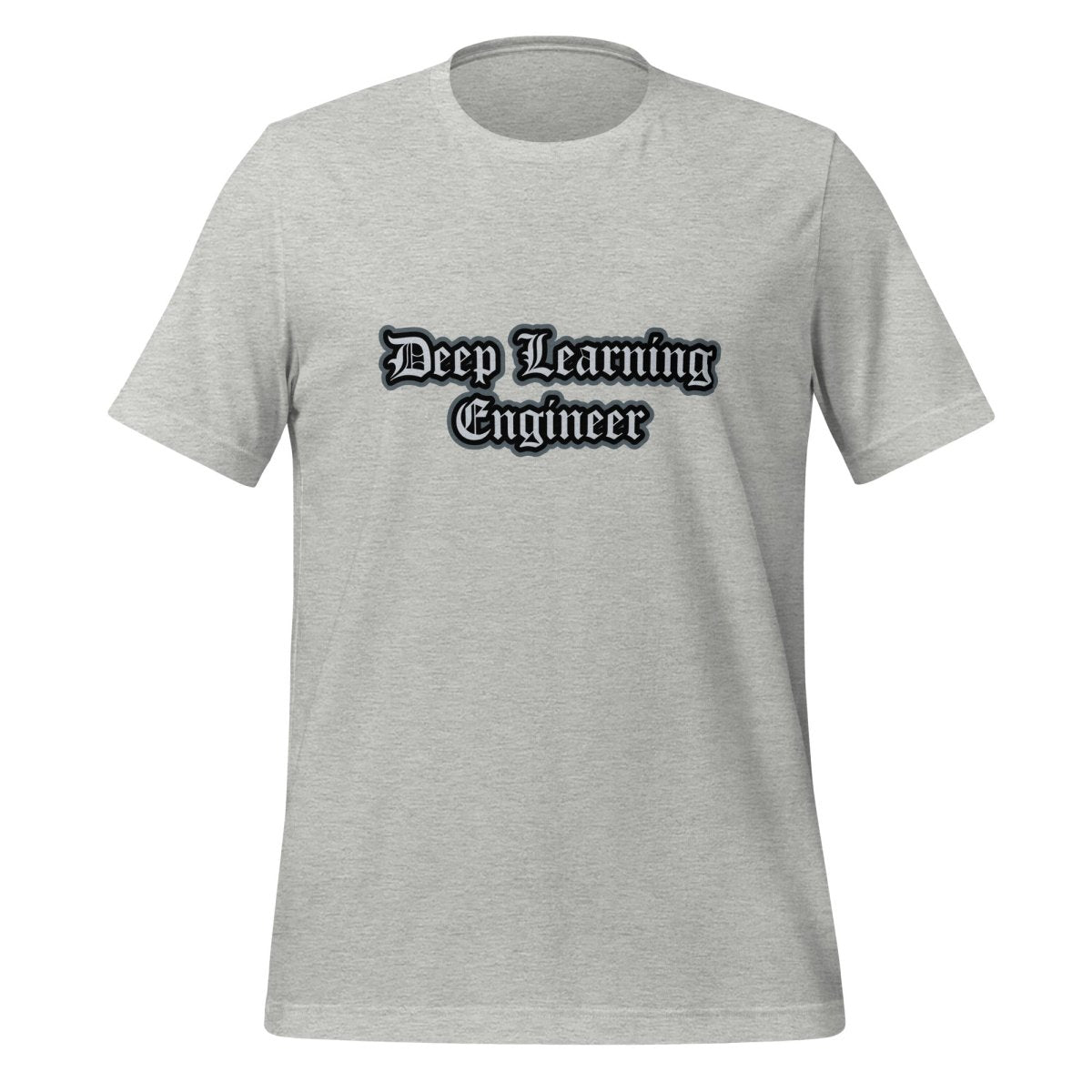 Product mockup photo of the Deep Learning Engineer Gothic T Shirt (unisex) Athletic Heather / M.