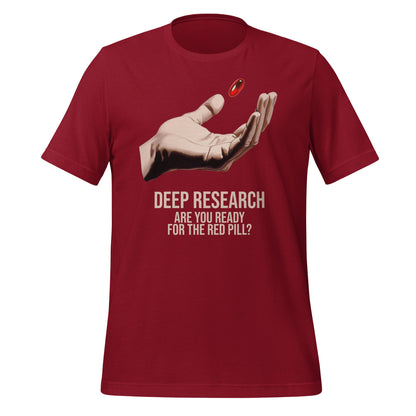 Product mockup photo of the Deep Research Red Pill T Shirt (unisex) Cardinal / M.