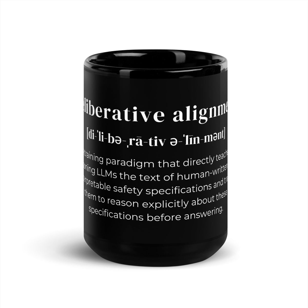 Image of the Definition of Deliberative Alignment Black Glossy Mug 15 oz.