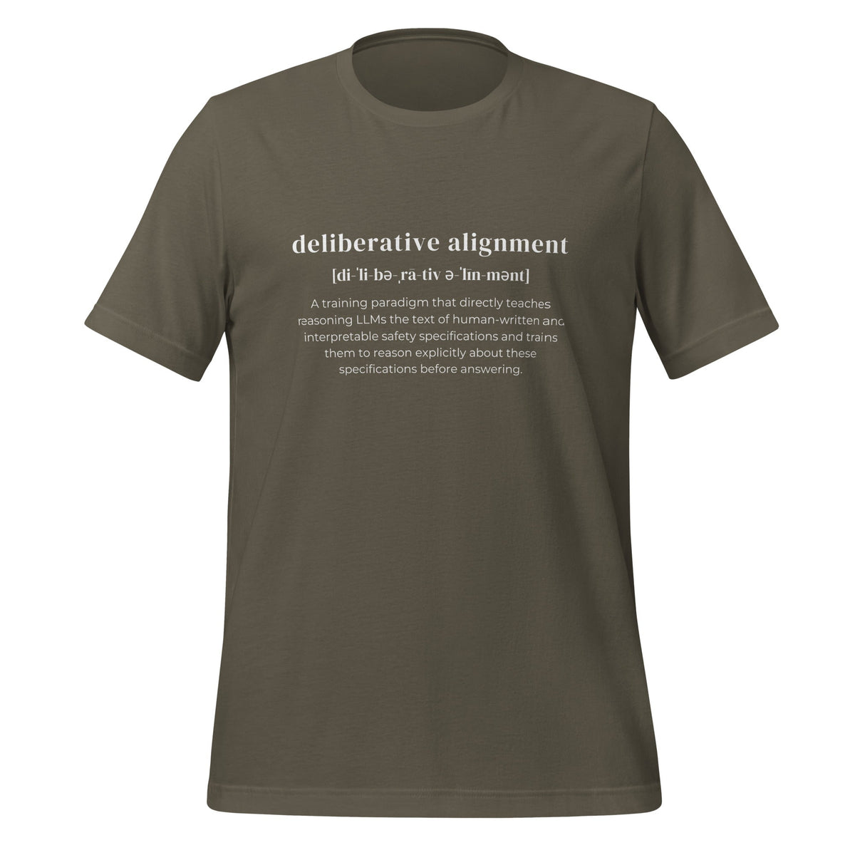 Image of the Definition of Deliberative Alignment T-Shirt (unisex) Army / M.