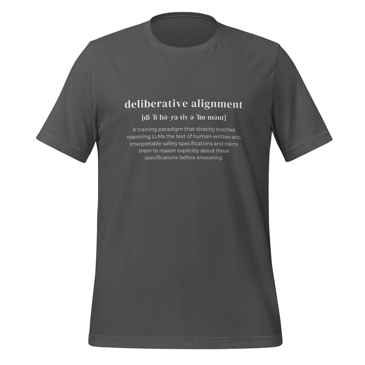 Image of the Definition of Deliberative Alignment T-Shirt (unisex) Asphalt / M.