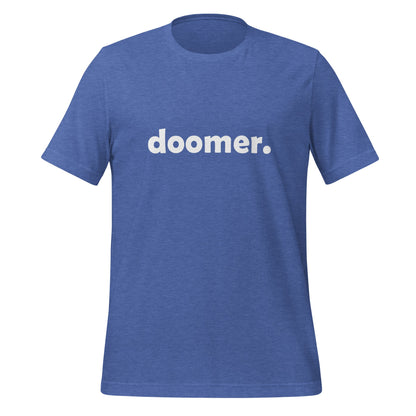 Product mockup photo of the doomer. T Shirt 3 (unisex) Heather True Royal / M.