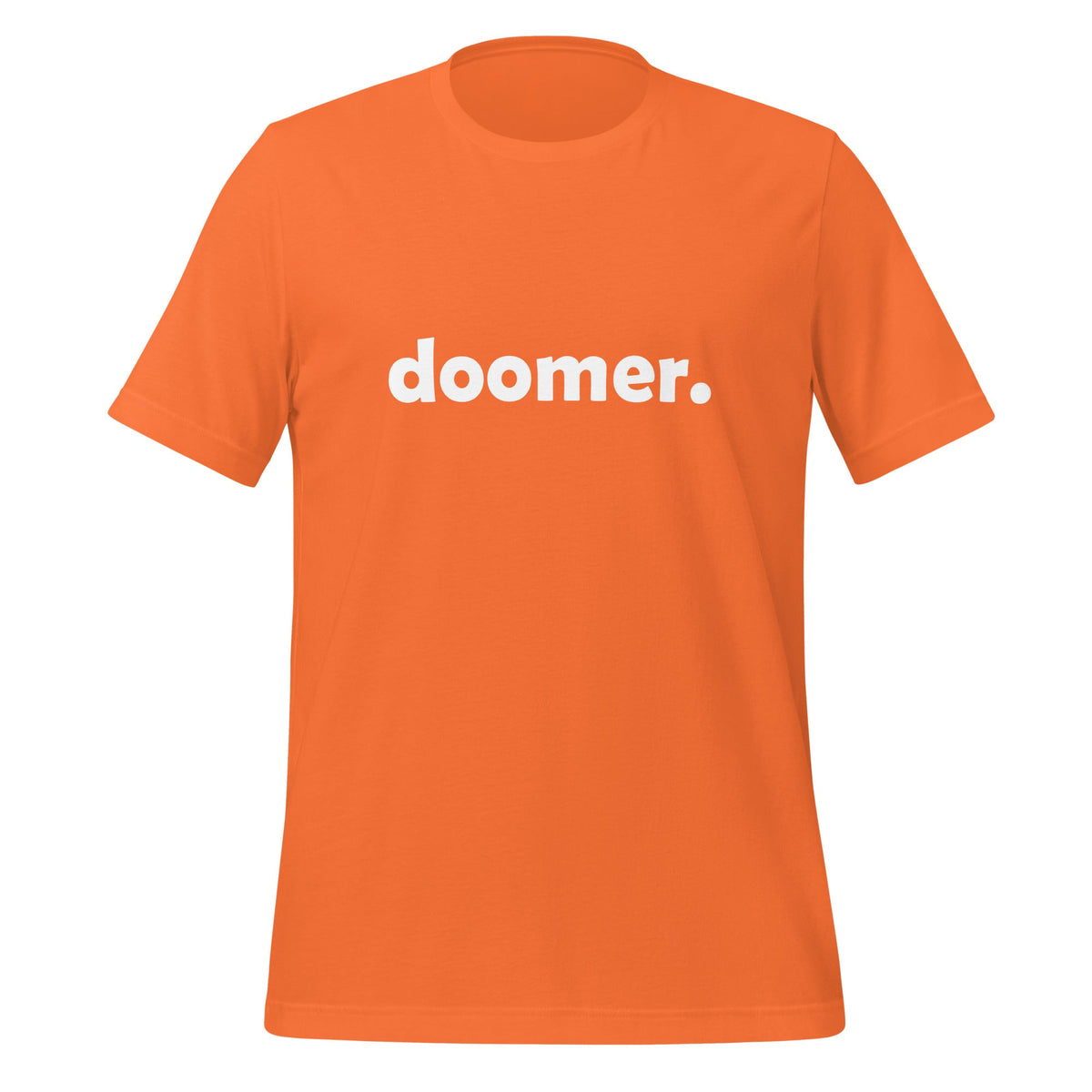 Product mockup photo of the doomer. T Shirt 3 (unisex) Orange / M.