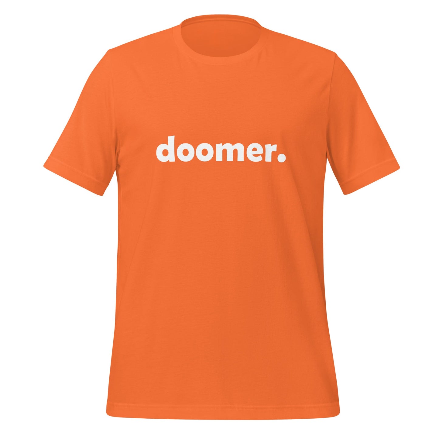 Product mockup photo of the doomer. T Shirt 3 (unisex) Orange / M.