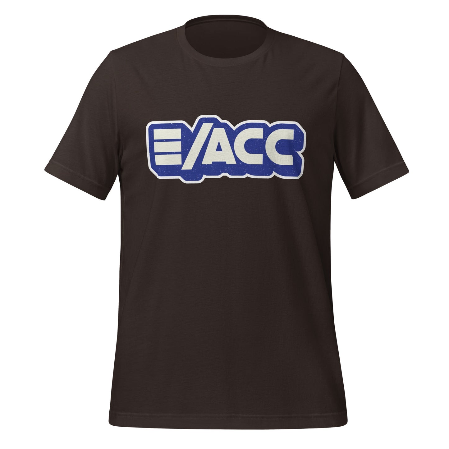 Product mockup photo of the E/ACC T Shirt (unisex) Brown / M.