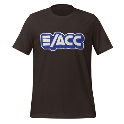 Product mockup photo of the E/ACC T Shirt (unisex) Brown / M.