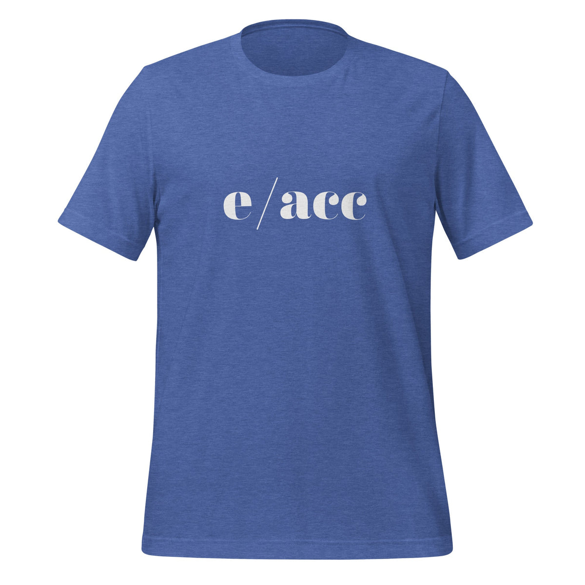 Product mockup photo of the e/acc T Shirt (unisex) Heather True Royal / M.